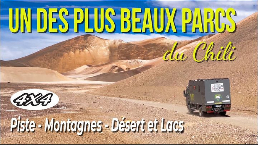 Acteurs-Locaux Les FUSOTISTES  172  au CHILI   -  Traversée du désert chilien vers l’Argentine | Parc Nevado de Tres Cruces & Laguna Verde